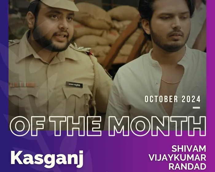 Kasganj · October 2024 Short Film of the Month