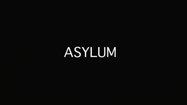 Asylum